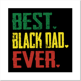 Best Black Dad Ever, Black Dad Posters and Art